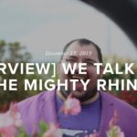 the-mighty-rhino-interviewed-by-houdini-mansions