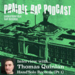 thomas-quinlan-interview-on-prairie-rap-podcast